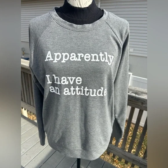Caramelo “Apparently I Have An Attitude” Funny Sweatshirt PERFECT CONDITION! - Picture 2 of 6